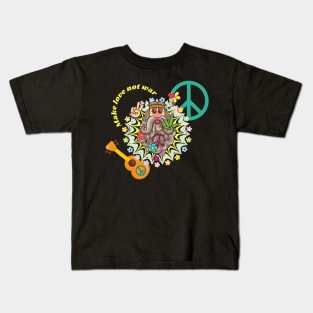 Hippie way, Hippie Lifestyle, Make Love not War Kids T-Shirt